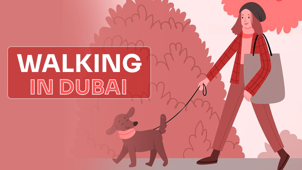 Walking in Dubai